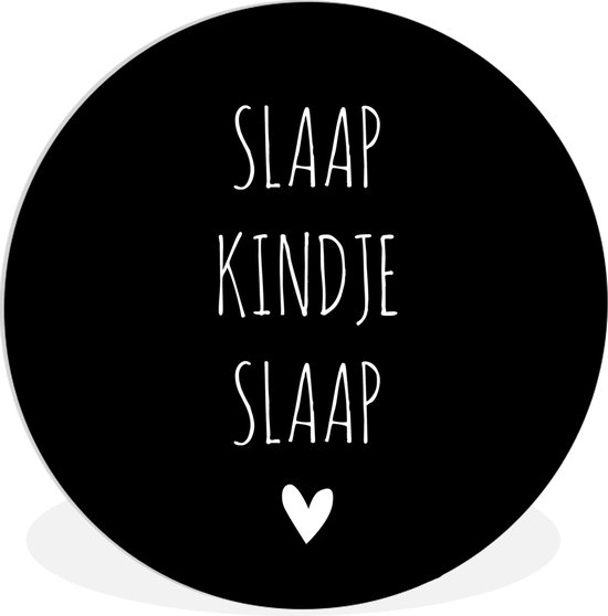 Wandcirkel - Muurcirkel Binnen - Quotes - Slaap kindje slaap - Spreuken - ⌀ 150 cm - Wanddecoratie - Ronde Schilderijen