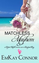 Perfect Match 4 - Matchless Mayhem