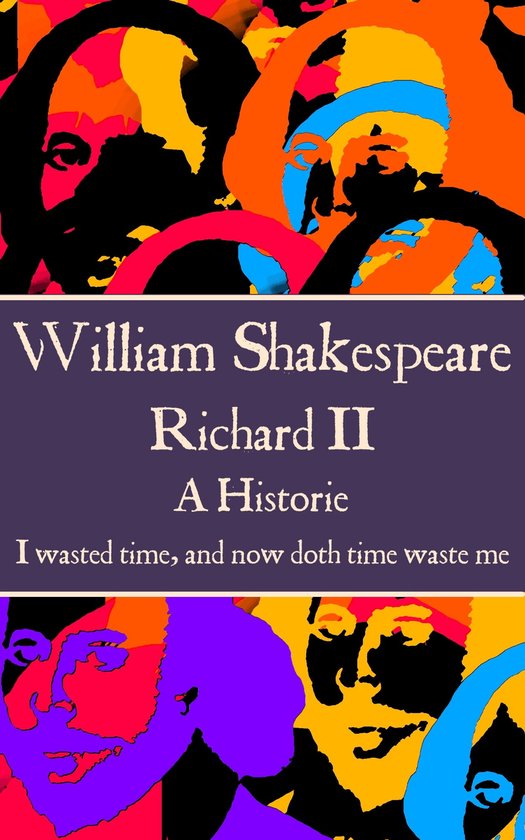 William Shakespeare Richard II 9781785435997 William Shakespeare Boeken