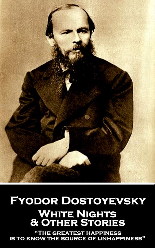 Fyodor Dostoevsky - White Nights and Other Stories - cover
