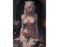 Erotic Sexy Stories Collection with Explicit High Quality Illustrations in Manga and Hentai Style. Hot and Forbidden Plots Uncensored. Nude Images of Naughty and Beautiful Girls. Only for Adults 18+. 116 - The Tarot Reader