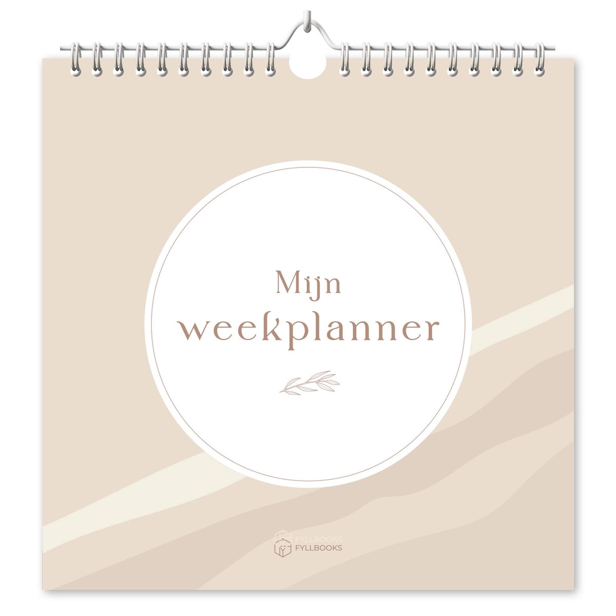 Fyllbooks - Mijn Weekplanner - Week Kalender Universeel en Ongedateerd - Planner - Beige