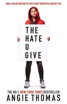 The Hate U Give: Movie Tie-In
