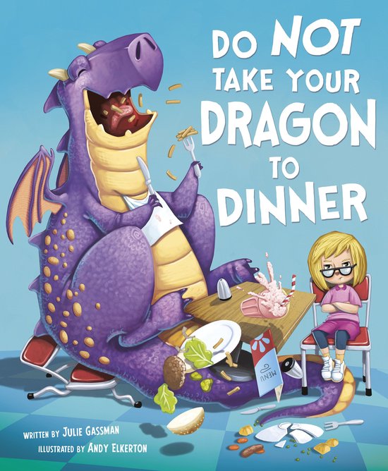 Do Not Take Your Dragon... - Do Not Take Your Dragon to Dinn ... - cover