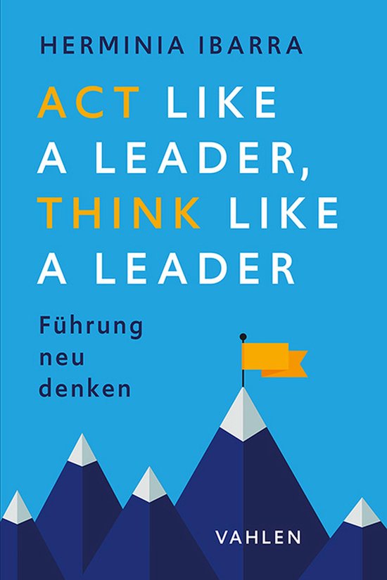 Act Like a Leader, Think Like a Leader - cover