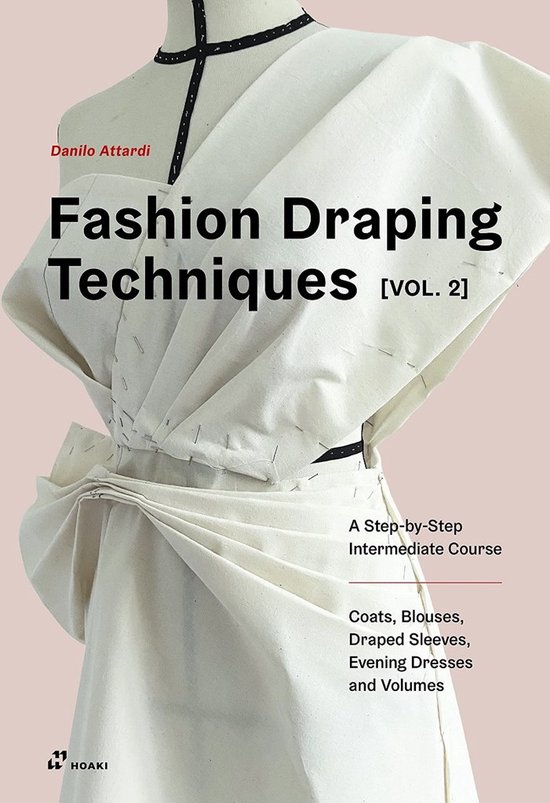 Fashion Draping Techniques, Vol. 2 - cover