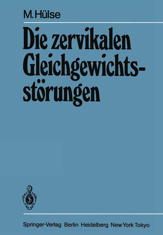 Die zervikalen Gleichgewichtsstörungen - cover