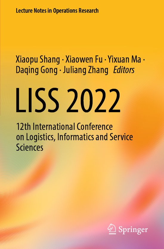 Lecture Notes in Operations Research- LISS 2022 - cover