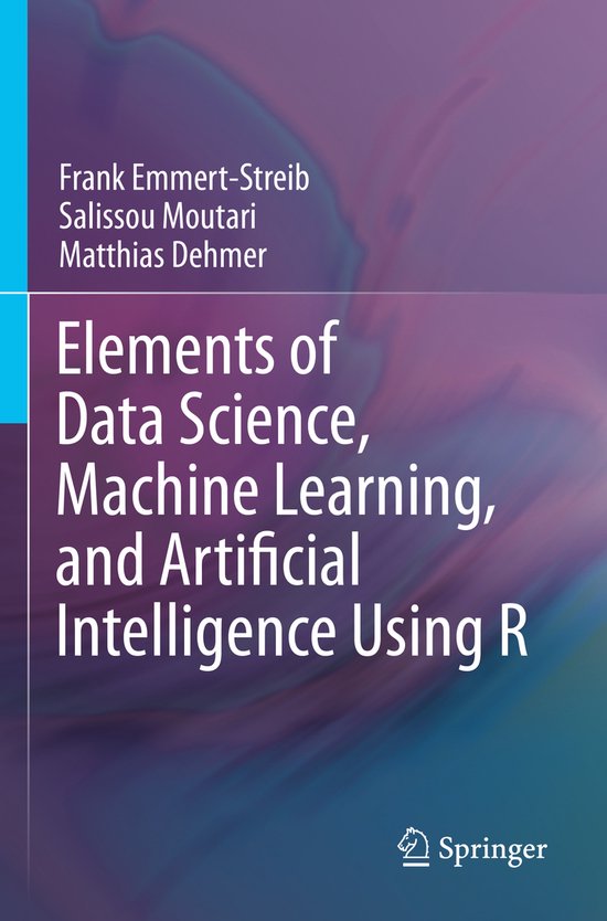 Elements of Data Science, Machine Learning, and Artificial I ... - cover