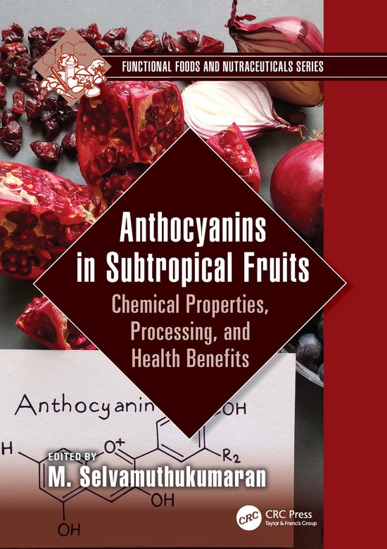 Functional Foods and Nutraceuticals- Anthocyanins in Subtrop ... - cover