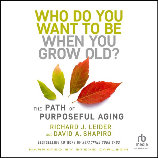 Who Do You Want to Be When You Grow Old? - cover