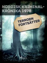 Nordisk kriminalkrönika 70-talet - Terrorn fortsätter