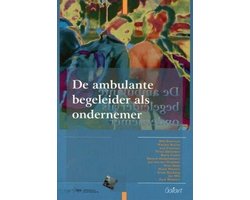Ambulante Begeleider Als Ondernemer