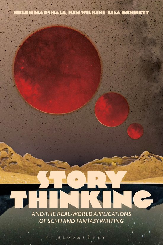 Story Thinking and the Real-world Applications of Sci-Fi and ... - cover