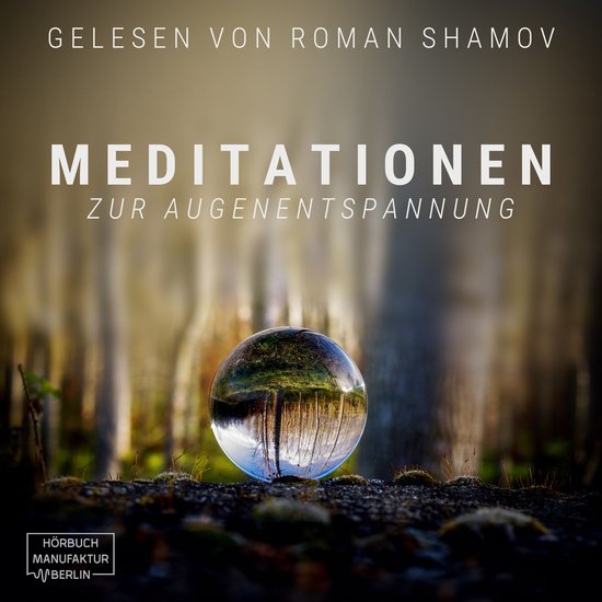 Meditationen zur Augenentspannung (ungekürzt) - cover