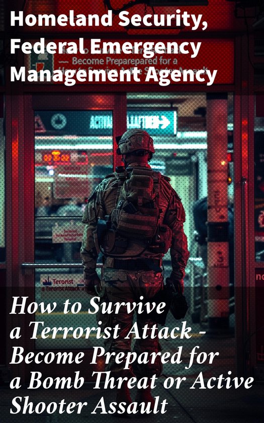 How to Survive a Terrorist Attack – Become Prepared for a  ... - cover