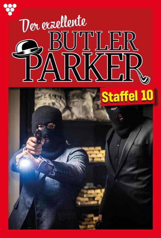 Der exzellente Butler Parker 10 - E-Book 91-100 - cover