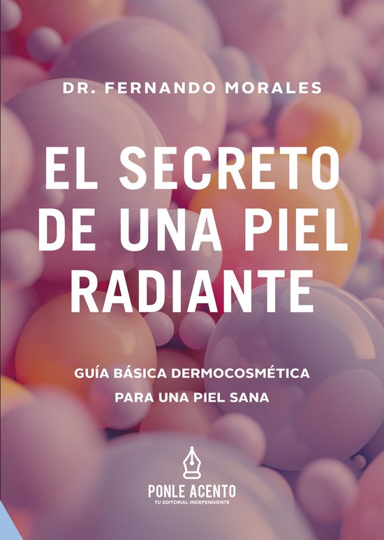 El secreto de una piel radiante - cover