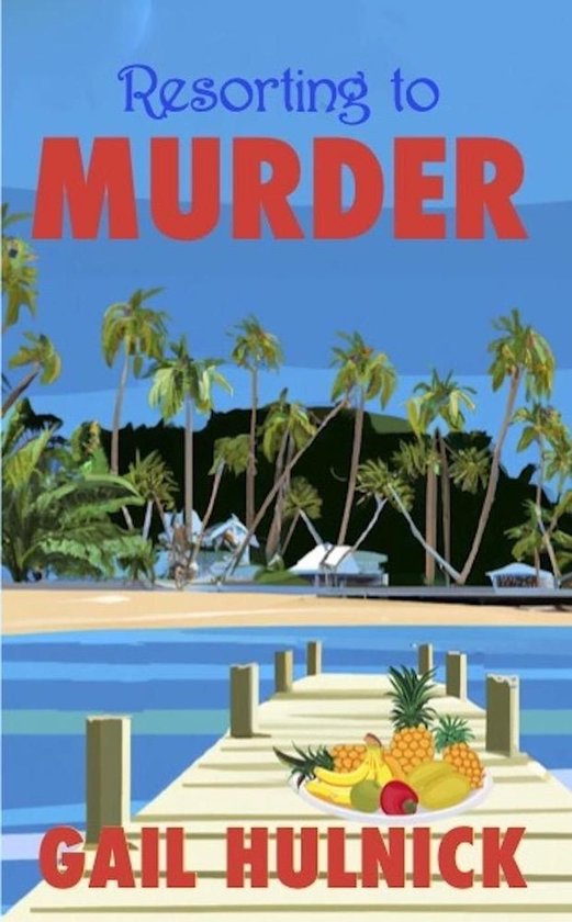 Resorting 1 - Resorting to Murder - cover