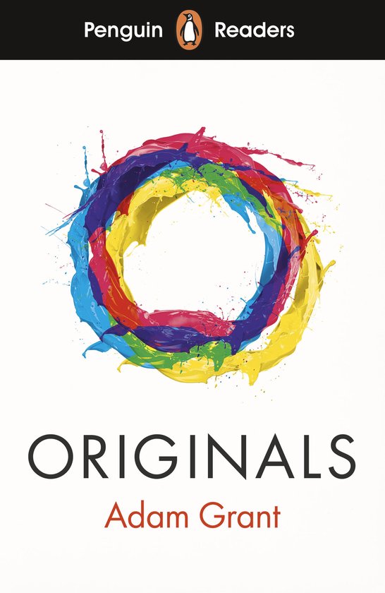Couverture de livre avec un cercle de peinture colorée et éclaboussée. Titre : ORIGINALS Adam Grant.