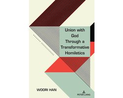 Union with God Through a Transformative Homiletics