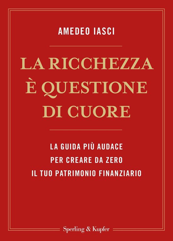 La ricchezza è questione di cuore - cover