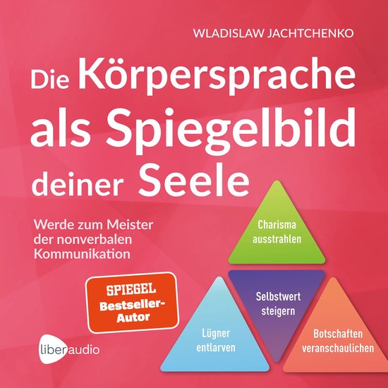 Die Körpersprache als Spiegelbild deiner Seele - cover