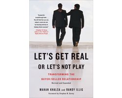 Let's Get Real Or Let's Not Play