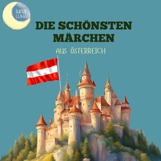 Die schönsten Märchen aus Österreich - cover