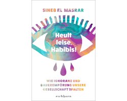 Heult leise, Habibis