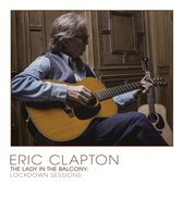 Eric Clapton - The Lady In The Balcony: Lockdown Sessions (Blu-ray)