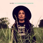 Sa-Roc - The Sharecropper's Daughter (2 LP)