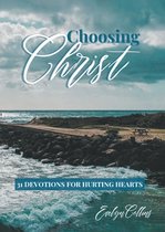 Choosing Christ