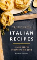 Italian Foods 1 - Traditional Italian Recipes