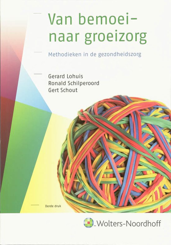 9789001709945 - Van bemoei-naar groeizorg