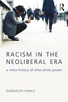 New Critical Viewpoints on Society - Racism in the Neoliberal Era