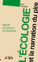 L'écologie et la narration du pire