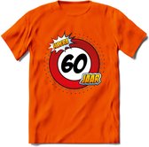 60 Jaar Hoera Verkeersbord T-Shirt | Grappig Verjaardag Cadeau | Dames - Heren | - Oranje - L