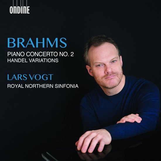 Lars Vogt, Royal Northern Sinfonia - Brahms: Piano Concerto No. 2, Handel Variations (CD)