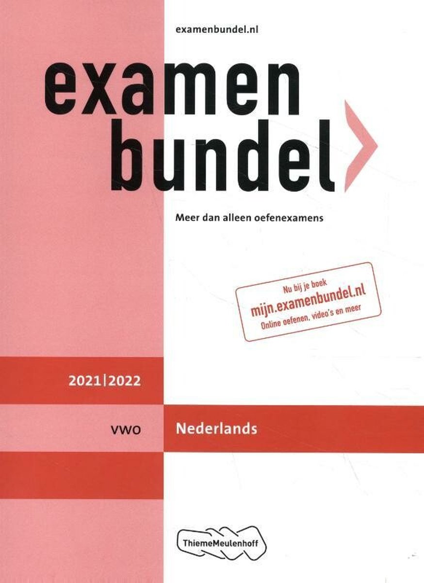 Examenbundel vwo Nederlands 2021/2022 - ThiemeMeulenhoff bv