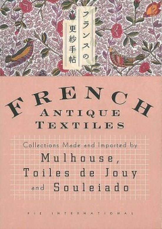 French Antique Textiles, Emi Necozawa 9784756247544 Boeken