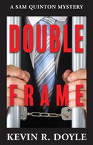 A Sam Quinton Mystery 3 - Double Frame