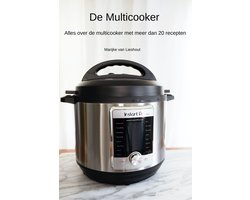 De Multicooker (ebook), Marijke van Lieshout | 9789083215808 | Boeken |  bol.com
