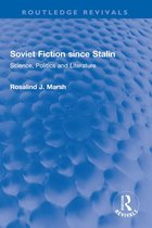 Routledge Revivals - Soviet Fiction since Stalin