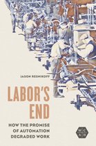 Working Class in American History - Labor's End