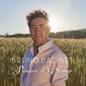 Bruno Bazinet - Passeurs D'amour (CD)