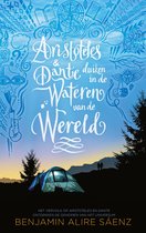 Aristoteles & Dante 2 - Aristoteles & Dante duiken in de wateren van de wereld