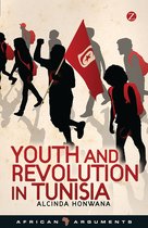 African Arguments - Youth and Revolution in Tunisia