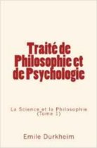 Traité de Philosophie et de Psychologie