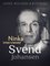 Ninka interviewer... - Ninka interviewer Svend Johansen